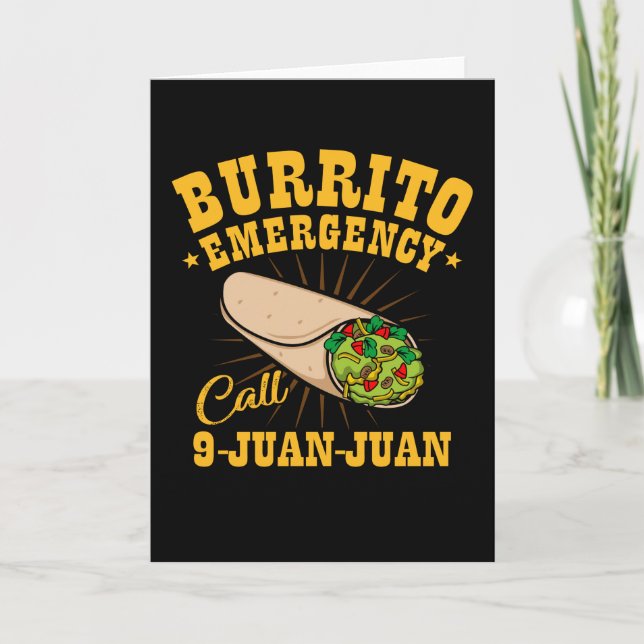 Burrito Emergency Call National Burrito Day Card (Front)