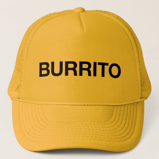 BURRITO fun slogan trucker hat (Front)