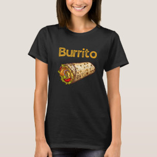 Burrito Taco Taquito Mexican Food Family Matching T-Shirt