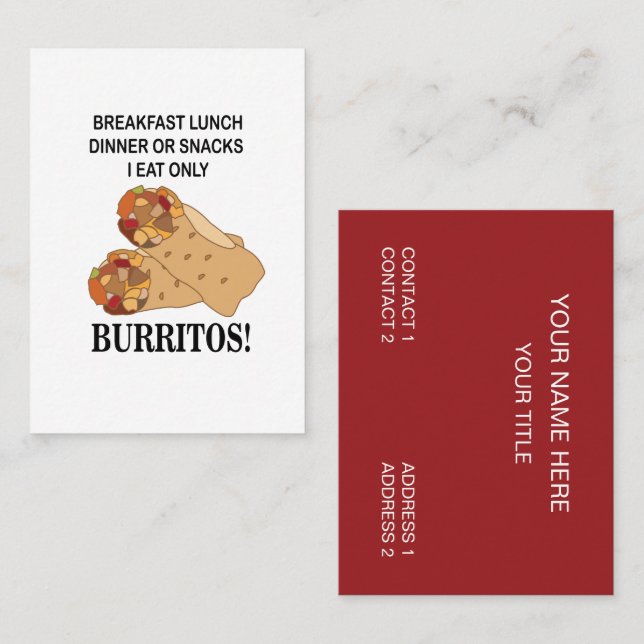 Burritos I Eat Only Burrito Business Card (Front/Back)
