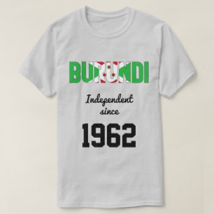 Burundi Flag Independence Celebration T-Shirt