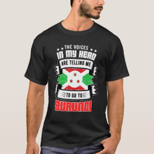 Burundi In My Head T-Shirt