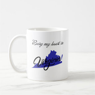 Bury My Heart in Virginia Mug