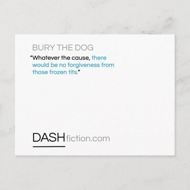 Bury the Dog Postcard (Front)