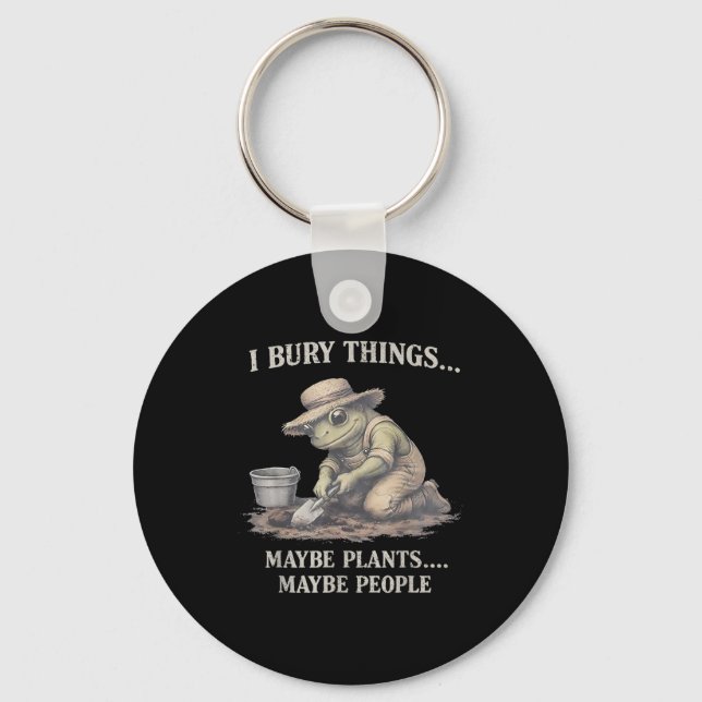 Bury things maybe plants maybe people frog key ring (Front)