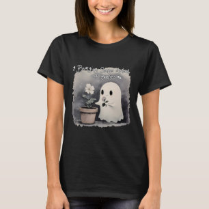 Burying Seeds Instead Of Bodies Funny Cute Ghost H T-Shirt