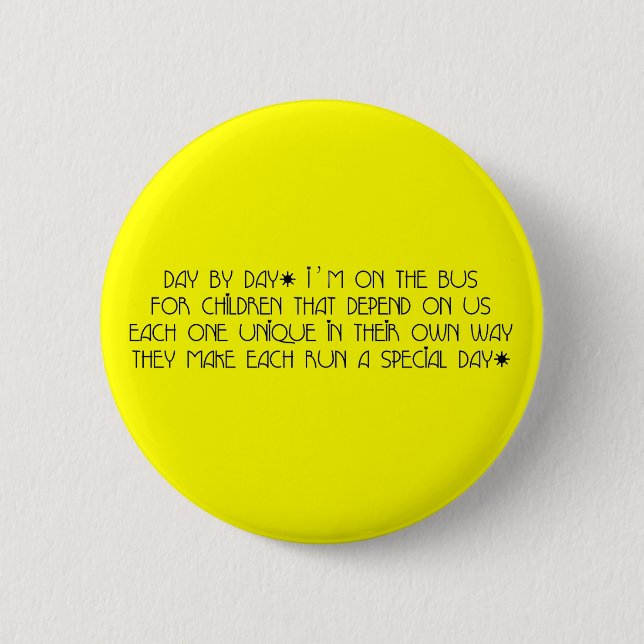 Bus Aide Day By Day 6 Cm Round Badge (Front)