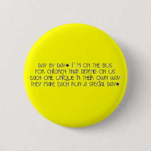 Bus Aide Day By Day 6 Cm Round Badge