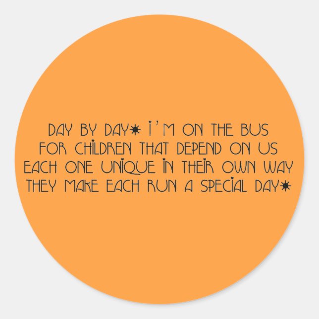 Bus Aide Day By Day Classic Round Sticker (Front)