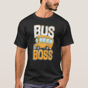 Bus Boss School Bus Driver Men Women Student Deli T-Shirt
