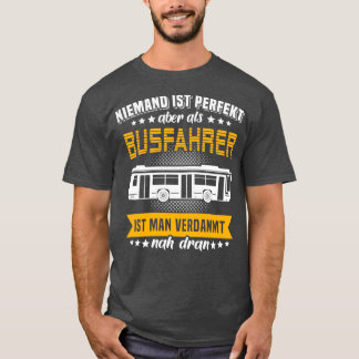 Bus Driver Bus School Bus Drivers License 12 T-Shirt