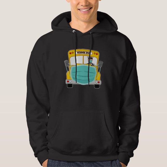 Bus Driver Cant Mask My Love For Students School B Hoodie (Front)