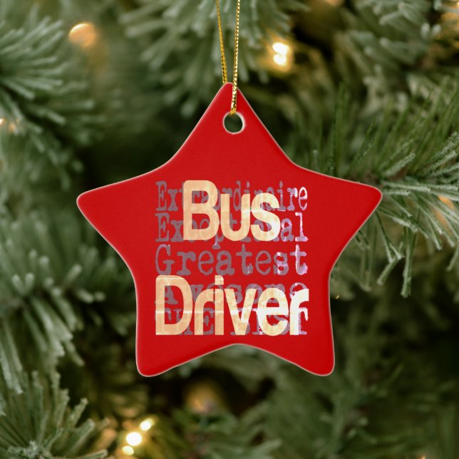 Bus Driver Extraordinaire Ceramic Ornament (Tree)