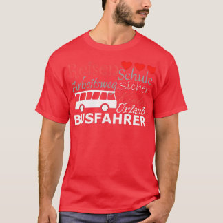 Bus driver gift Bus driver Christmas gift T-Shirt