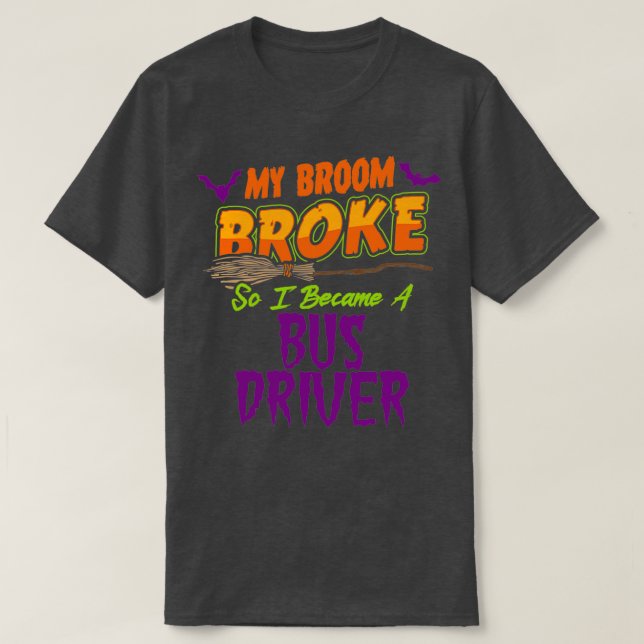 Bus driver Haloween funny T-Shirt (Design Front)