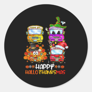 Bus Driver Happy Hallothanksmas Thanksgiving Chris Classic Round Sticker