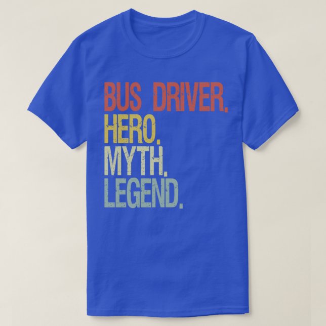 Bus driver legend T-Shirt (Design Front)