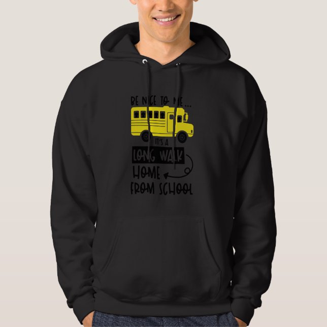 Bus Driver Profession School Bus Driver School Fun Hoodie (Front)