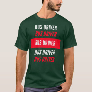 Bus Driver Red and White Design T-Shirt