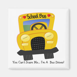 Bus Driver Scare (customisable) Magnet