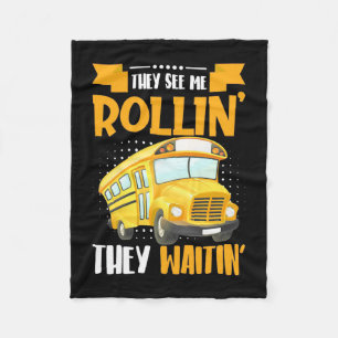 Bus Driver See Me Rollin Fleece Blanket