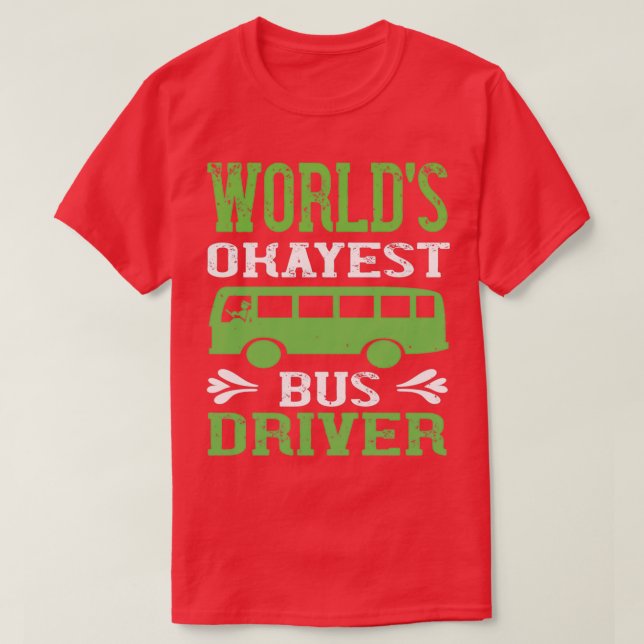 Bus Driver Shirt 21 (Design Front)