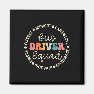 Bus Driver Squad Appreciation Week Back To School Magnet