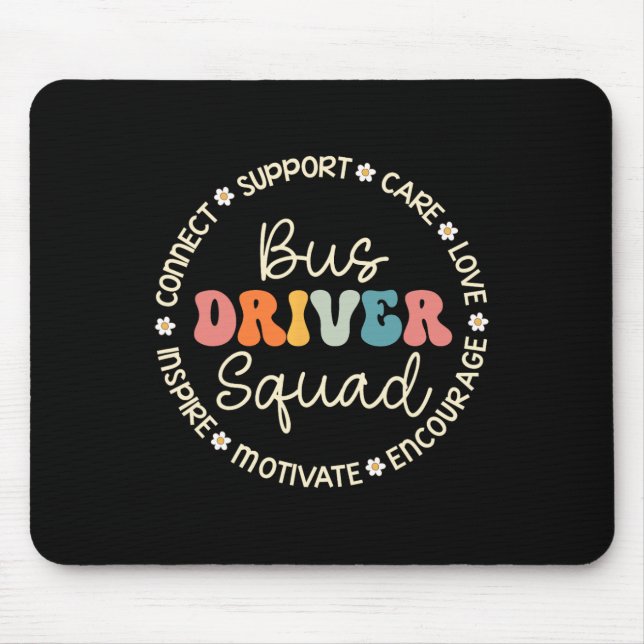 Bus Driver Squad Appreciation Week Back to School  Mouse Pad (Front)
