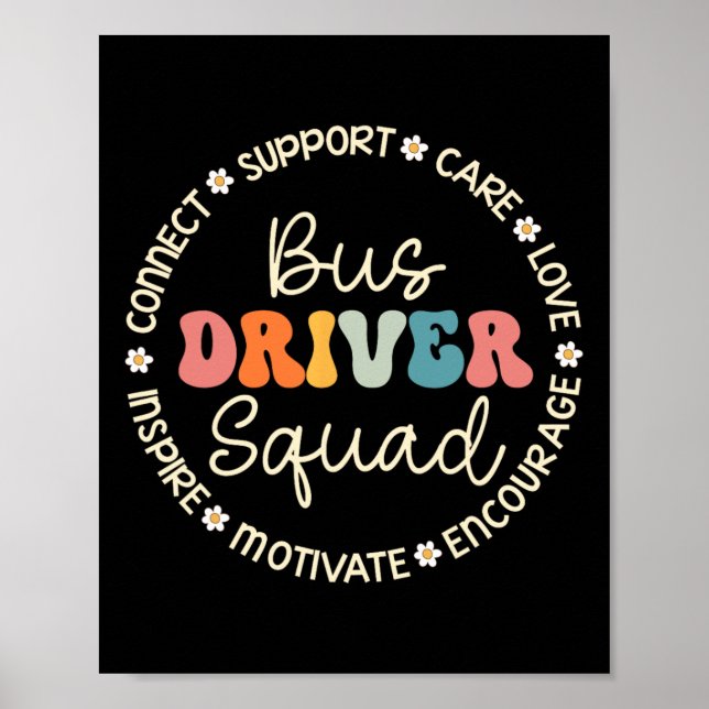 Bus Driver Squad Appreciation Week Back to School  Poster (Front)