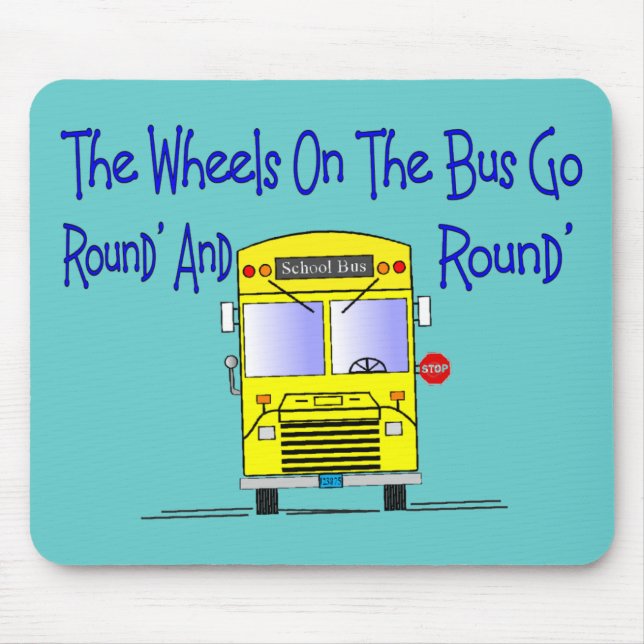 Bus Driver "The Wheels on the Bus" Mouse Pad (Front)