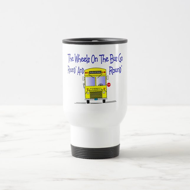 Bus Driver "The Wheels on the Bus" Travel Mug (Center)