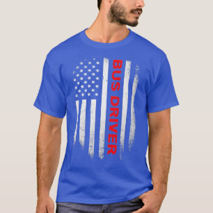 Bus Driver US Flag Shirt