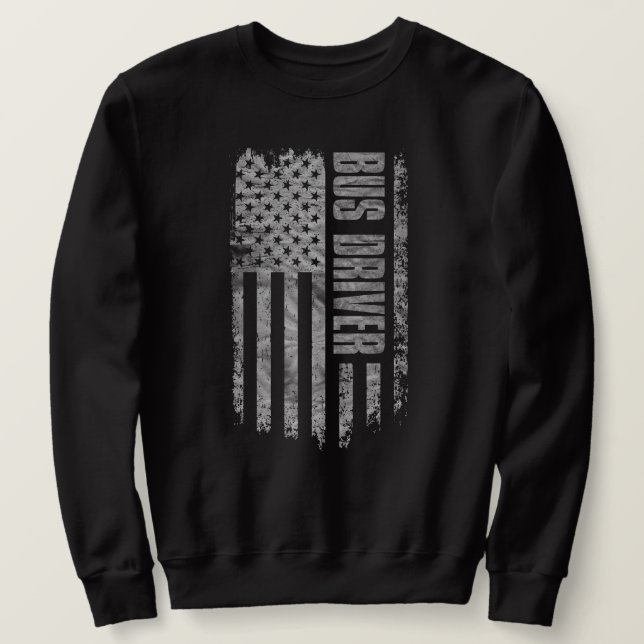 Bus Driver USA Flag Distressed design Sweatshirt (Design Front)