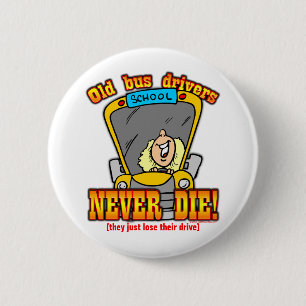 Bus Drivers 6 Cm Round Badge