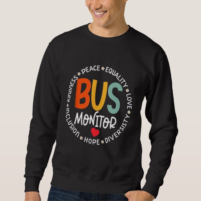 Bus Monitor Driver Aide Matching Group Squad Back  Sweatshirt (Front)