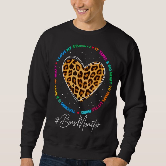Bus Monitor Squad School Admin Appreciation Week B Sweatshirt (Front)