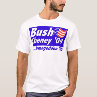 Bush Armageddon T-Shirt