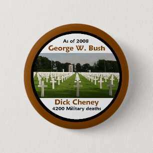 Bush Cheney KILLED Button