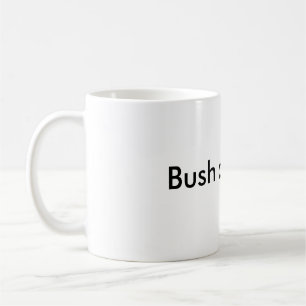 Bush did 9/11 coffee mug