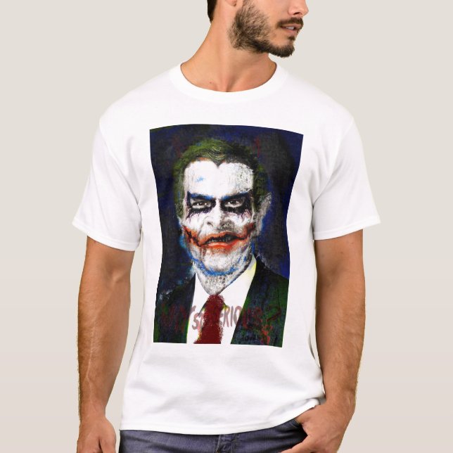 Bush Joker Why So Serious T-Shirt (Front)