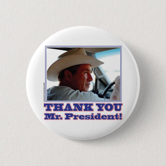 Bush-Thank-You 6 Cm Round Badge (Front)
