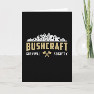 Bushcraft Apocalypse Survival Outdoor Funny Gift Card