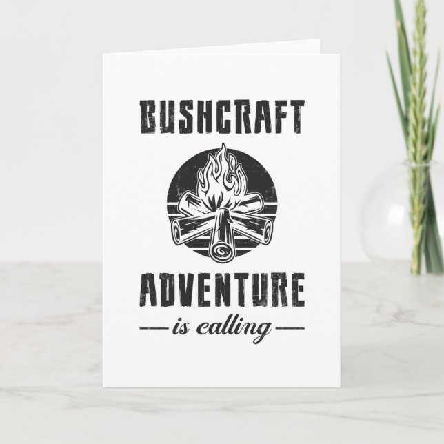 Bushcraft Bushcrafter Survival Outdoor Gift Idea Card (Front)