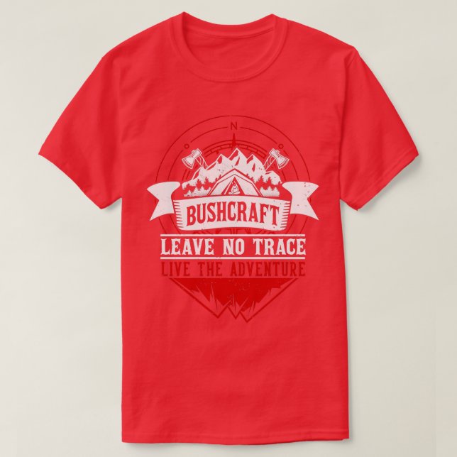 Bushcraft Live the Adventure Survival Outdoor T-Shirt (Design Front)
