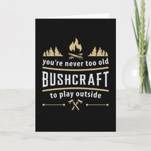 Bushcraft Outdoor Apocalypse Survival Funny Gift Card