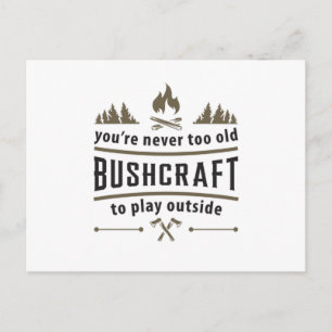 Bushcraft Outdoor Apocalypse Survival Gift Idea Postcard