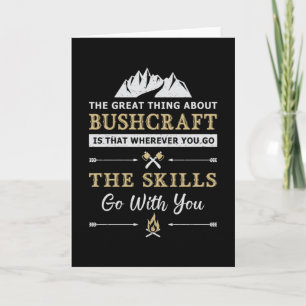 Bushcraft Survival Mountain Bushcrafter Funny Gift Card