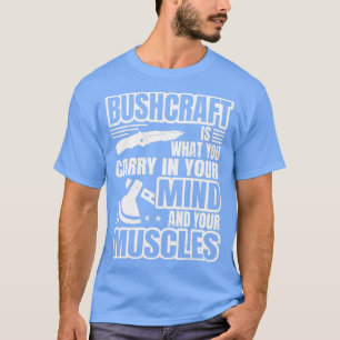 Bushcrafter Social Distancing Expert Bushcrafting  T-Shirt