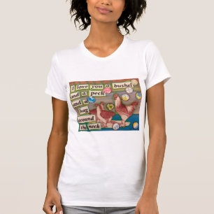 bushel and a peck t T-Shirt