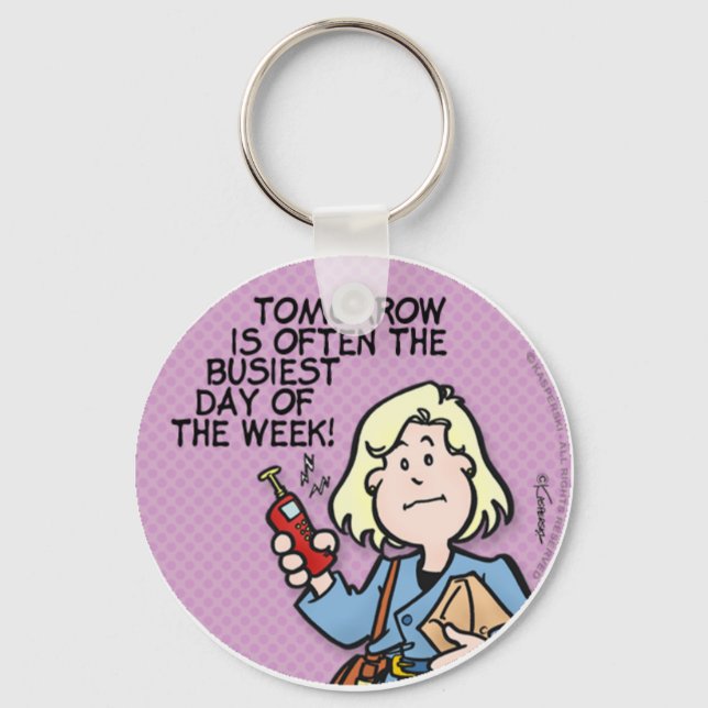 Busiest Day Key Ring (Front)